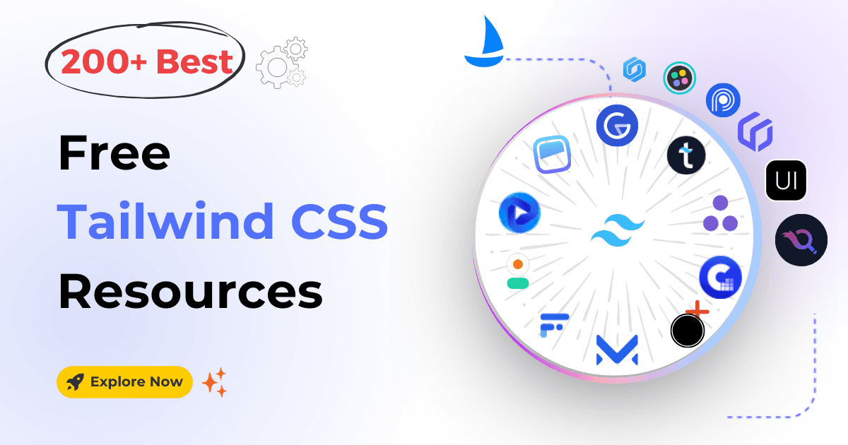 200+ Tailwind CSS Resources: Tools, Tutorials, and More