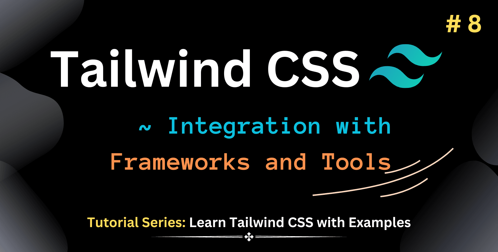 Learn Tailwind CSS: Building & Styling UI Components | TailGrids
