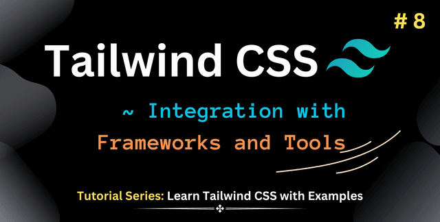 Learn Tailwind CSS: Real-World Examples and Projects | TailGrids